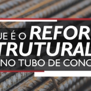 O QUE É REFORÇO ESTRUTURAL NO TUBO DE CONCRETO